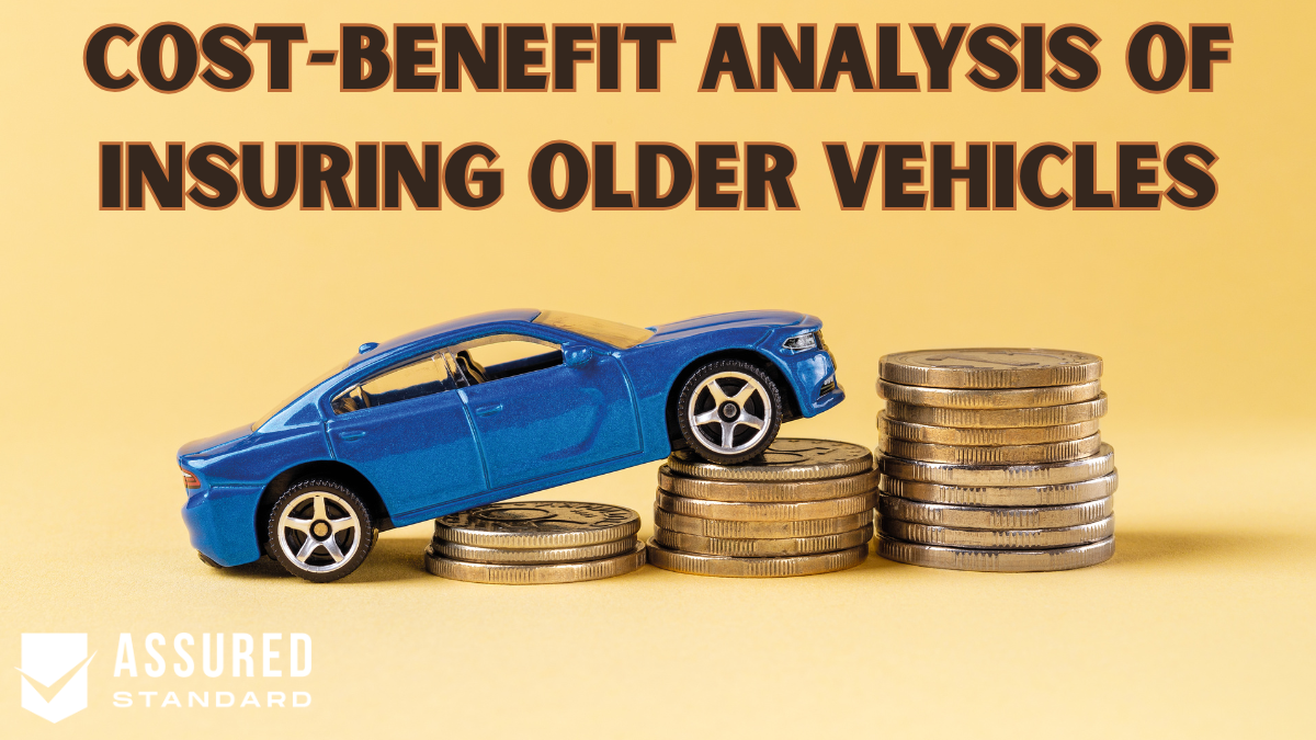 Cost-Benefit Analysis of Insuring Older Vehicles