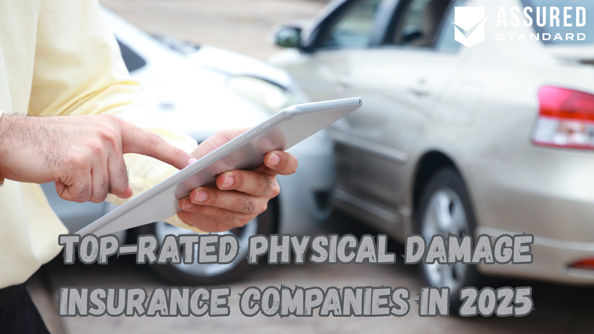 Top-Rated Physical Damage Insurance Companies in 2025