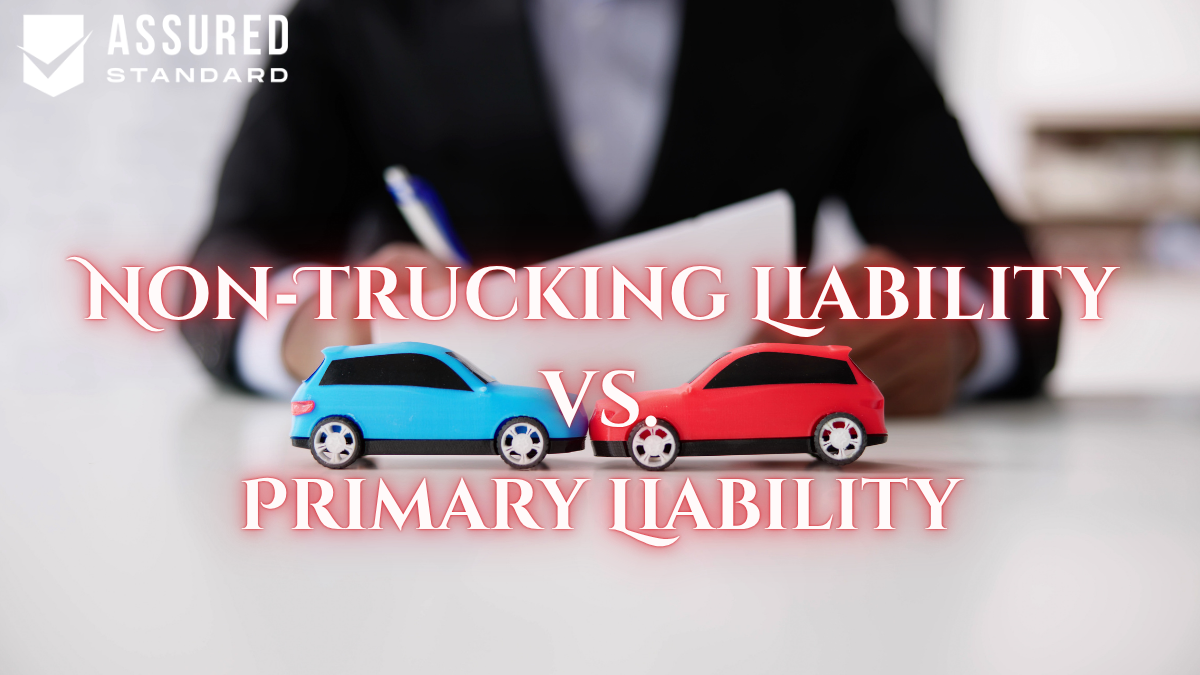Non‑Trucking Liability vs. Primary Liability: Key Differences